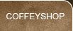 Visit the CoffeyShop