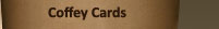 CoffeyCards
