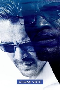 Poster for the movie "Miami Vice"