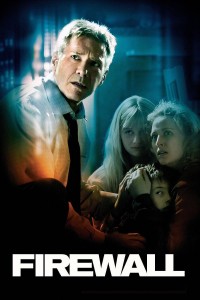 Poster for the movie "Firewall"