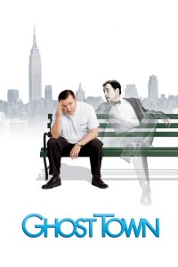 Poster for the movie "Ghost Town"