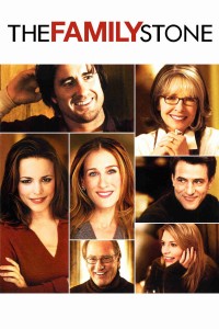 Poster for the movie "The Family Stone"