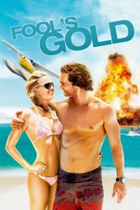 Poster for the movie "Fool's Gold"